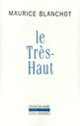 Couverture Le Très-Haut (Maurice Blanchot)