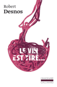 Couverture Le Vin est tiré... ()