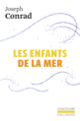 Couverture Les Enfants de la mer (Joseph Conrad)