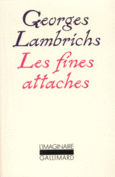 Couverture Les Fines attaches ()