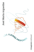Couverture Les Fleuves profonds ()