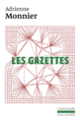 Couverture Les Gazettes (Adrienne Monnier)