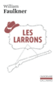 Couverture Les larrons (William Faulkner)