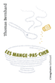 Couverture Les Mange-pas-cher (Thomas Bernhard)