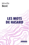 Couverture Les mots de hasard ()