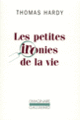 Couverture Les Petites ironies de la vie (Thomas Hardy)