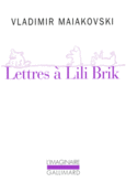 Couverture Lettres à Lili Brik ()