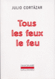 Couverture Tous les feux le feu ()