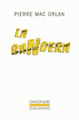 Couverture La bandera ()