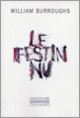Couverture Le festin nu (William Burroughs)