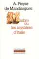 Couverture Marbre ou les mystères d'Italie (André Pieyre de Mandiargues)