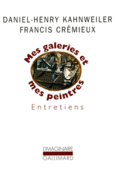 Couverture Mes galeries et mes peintres (,Daniel-Henry Kahnweiler)