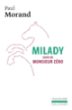 Couverture Milady / Monsieur Zéro (Paul Morand)