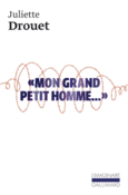 Couverture «Mon grand petit homme...» ()