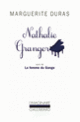 Couverture Nathalie Granger / La Femme du Gange (Marguerite Duras)