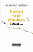 Couverture Parmi tant d'autres feux... ()
