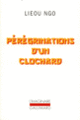Couverture Pérégrinations d'un clochard ( Lieou Ngo)