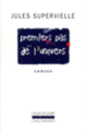 Couverture Premiers pas de l'univers (Jules Supervielle)