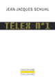 Couverture Télex n°1 (Jean-Jacques Schuhl)