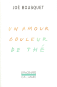 Couverture Un Amour couleur de thé ()