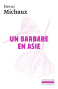Couverture Un Barbare en Asie ()