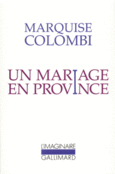 Couverture Un mariage en province ()