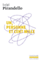Couverture Un, personne et cent mille (Luigi Pirandello)