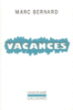 Couverture Vacances (Marc Bernard)
