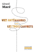 Couverture Vies antérieures suivi de Les trois coffrets ()