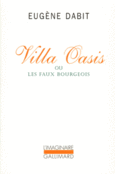 Couverture Villa Oasis ou Les faux bourgeois ()