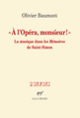 Couverture «À l'Opéra, monsieur!» (Olivier Baumont)