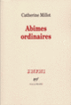 Couverture Abîmes ordinaires (Catherine Millot)