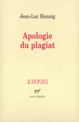 Couverture Apologie du plagiat () Couverture Apologie du plagiat ()
