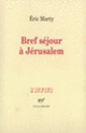 Couverture Bref séjour à Jérusalem (Éric Marty)