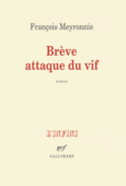 Couverture Brève attaque du vif ()