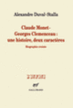 Couverture Claude Monet - Georges Clemenceau : une histoire, deux caractères (Alexandre Duval-Stalla)