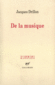 Couverture De la musique (Jacques Drillon)