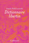 Couverture Dictionnaire libertin ()
