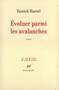 Couverture Évoluer parmi les avalanches ()