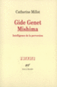 Couverture Gide Genet Mishima (Catherine Millot)