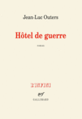 Couverture Hôtel de guerre ()