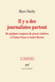 Couverture Il y a des journalistes partout (Marc Dachy)