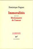 Couverture Immoralités/dictionnaire de l'amour ()