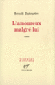 Couverture L'amoureux malgré lui (Benoît Duteurtre)