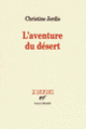 Couverture L'aventure du désert (Christine Jordis)