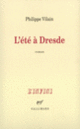 Couverture L'Été à Dresde (Philippe Vilain)