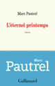 Couverture L'éternel printemps (Marc Pautrel)