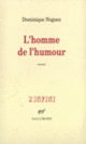 Couverture L'Homme de l'humour (Dominique Noguez)