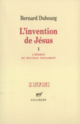 Couverture L'invention de Jésus ()