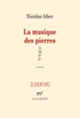 Couverture La musique des pierres (Nicolas Idier)